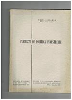 Indirizzi di politica industriale. Raccolta di discorsi e di interventi dell'Unione Italiana delle Camere di Commercio Industria ed Agricoltura marzo-settembre 1959