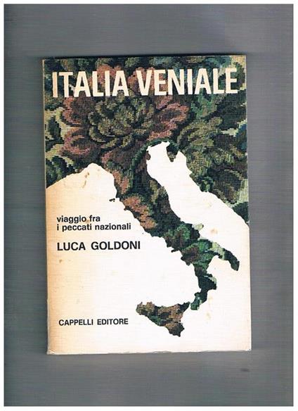 Italia veniale. Viaggio fra i peccati nazionali - Luca Goldoni - copertina