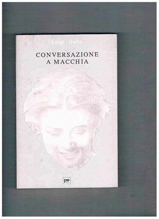 Convesazioni a Macchia - Luigi Gullo - copertina
