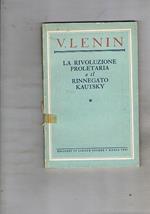 La rivoluzione proletaria e il rinnegato Kautsky. Traduzione di Elena Robotti
