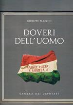 Doveri dell'uomo, edizione critica a cura di Gugliemo Macchia. Unito altro volume con testo identico ma con tavole differenti. Vol.Pubblicati in occasione del centenario della morte