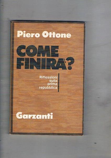 Come finirà? - Piero Ottone - copertina