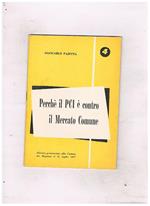Perchè il Pci è contro il Mercato Comune. Discorso alla camera del 25 lug. 1957