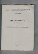Cenni autobiografici ed altri saggi. Il centro napoletano di studi mazziniani
