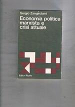 Economia politica marxista e crisi attuale. Note per un manuale