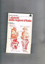 I dialetti delle regioni d'Italia