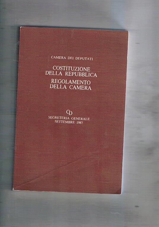 Costituzione della Repubblica - regolamento della camera - copertina