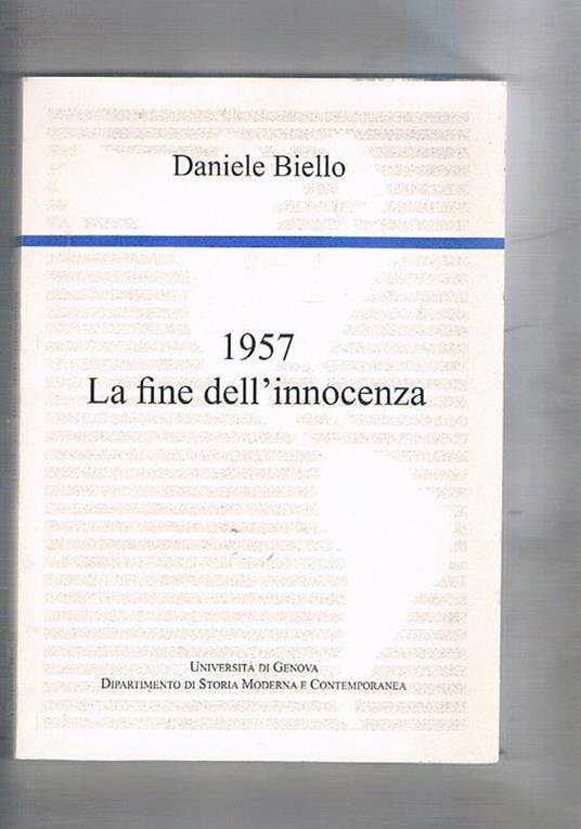 1957 la fine dell'innocenza. Il dibattito americano sulla strategia del nucleare - Daniele Biello - copertina