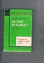 La fine di Carlo I° (1625-1649)