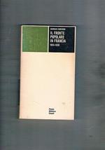 Il fronte popolare in Francia 1934. 1938. Coll. PBE