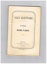 Agli elettori. Lettera di Massimo D'Azeglio