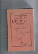 Histoire diplomatique de l'Europe, première partie: la paix armée (1878-1904), précédée d'une préface de M. Léon Bourgeois