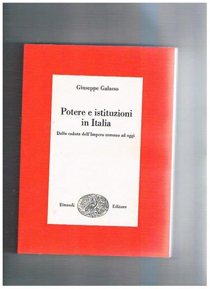 Potere e istituzione in Italia - Giuseppe Galasso - copertina