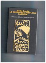 Le origini dell'ideologia fascista (1918-1925)