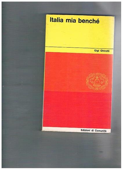 Italia mia benchè - Gigi Ghirotti - copertina