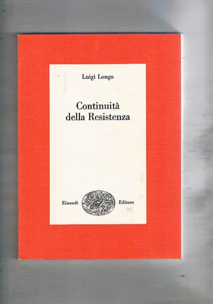Continuità della Resistenza - Luigi Longo - copertina