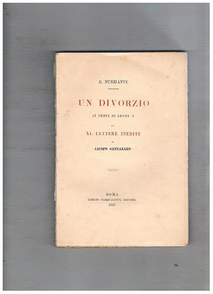 Un divorzio ai tempi di Leone X di XL lettere inedite - Emilio Nunziante - copertina