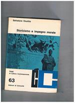 Storicismo e impegno morale