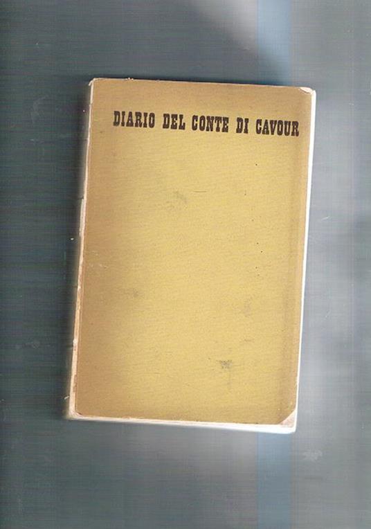 Diario (1833-1843) del conte di Cavour - L. Salvatorelli - copertina