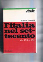 L' Italia nel settecento dal 1714 al 1788