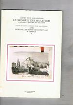Le signorie dei Malatesta. Atti 8° giornata di studi Malatestiani a Cesena