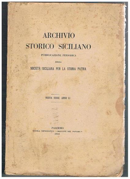 Archivio storico siciliano. pubblicazione periodica della Società Siciliana per la storia patria nuova serie anno LI - copertina