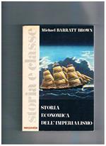 Storia economica dell'imperialismo. Coll. Storia e Classe