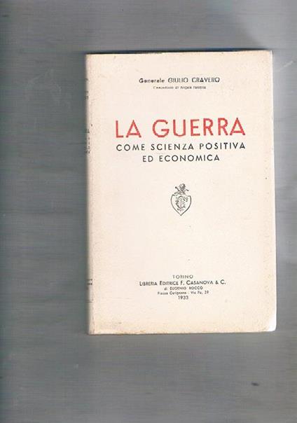 La guerra come scienza positiva ed economica - Giulio Cravero - copertina
