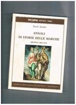 Annali di storia delle Marche: Arcevia 1860-1918:
