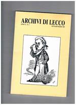 Archivi di Lecco. Rassegna trimestrale di studi sulla storia, l'arte, il folclore, la vita del territorio. Pubblicata dall'associazione Giuseppe Bovara. Anno X° 1987 completo in 4 numeri