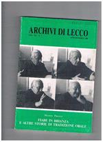 Archivi di Lecco. Rassegna trimestrale di studi sulla storia, l'arte, il folclore, la vita del territorio. Pubblicata dall'associazione Giuseppe Bovara. Anno XII° 1989 completo in 4 numeri