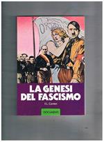 La genesi del fascismo