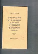 Extrait du rapport des commisaires de S. M. Britannique qui ont exécuté une enquete générale sur l'administration des fonds provenants de la taxe des pauvres en l'angleterre, nouvelle édition. A cura di Enzo Bottasso