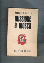 Missione a Mosca