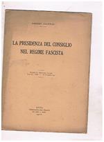 La presidenza del consiglio nel regime fascista. Estratto