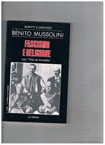 Fascismo e religione con Vita di Arnaldo. Vol. 12° di scritti e discorsi di B. M. Ristampa