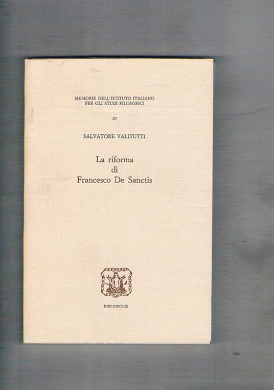 La riforma di Francesco De Sanctis - Salvatore Valitutti - copertina