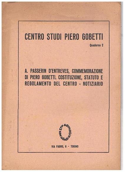 La costituzione del centro studi, statuto, costituzione, regolamento modalità d'iscrizione, ecc. Quadeno n° 2 - copertina