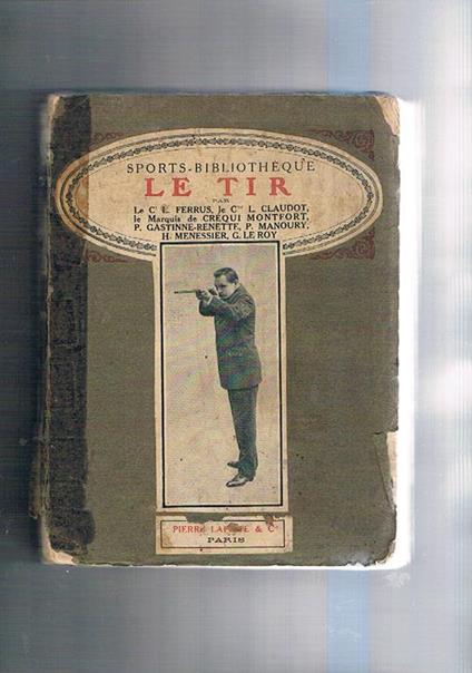 Le tir. Sport bibliotheque - copertina