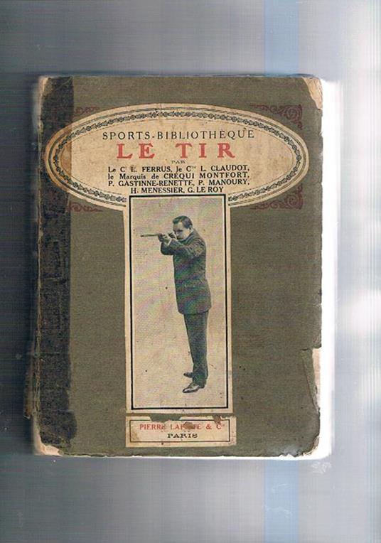 Le tir. Sport bibliotheque - copertina