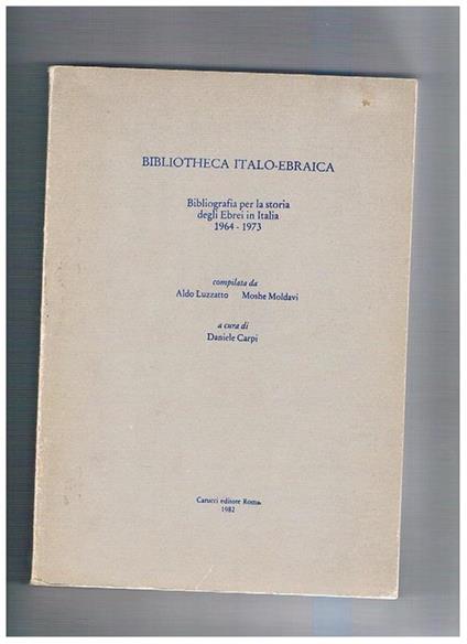Bibliotheca Italo-Ebraica, bibliografia per la storia degli Ebrei in Italia 1964-1973 - copertina