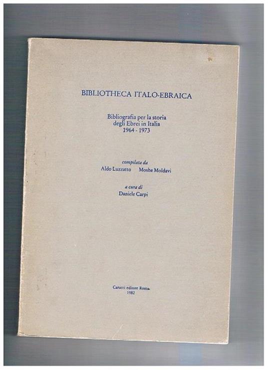 Bibliotheca Italo-Ebraica, bibliografia per la storia degli Ebrei in Italia 1964-1973 - copertina