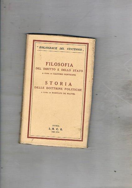 Filosofia del diritto e dello stato segue storia delle dottrine politiche - copertina