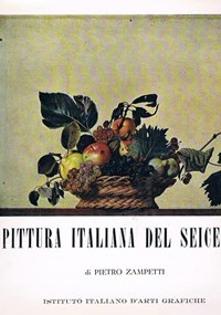 Pittura italiana del seicento - Pietro Zampetti - Libro Usato ...