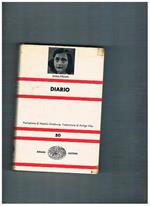 Diario. Prefazione di Natalia Ginzburg. Traduzione di Arrigo Vita. Coll. NUE n° 50