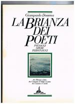 La Brianza dei poeti. Paesaggi, opere, personaggi tra Monza e Asso, tra Cassano D'Adda e Lecco, tra Cusano e Cantù