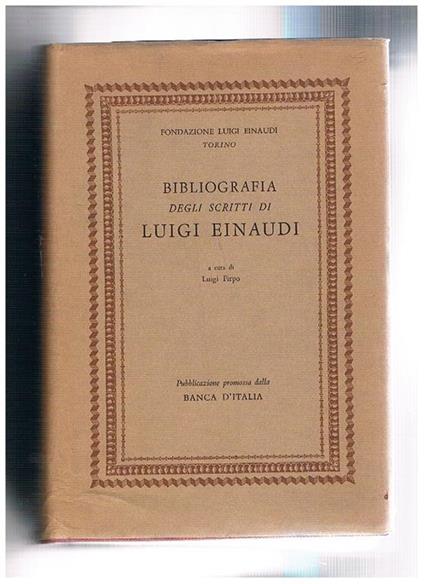 Bibliografia degli scritti di Luigi Einaudi (dal 1893 al 1970) - copertina
