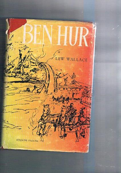 Ben Hur. Romanzo - Lew Wallace - copertina