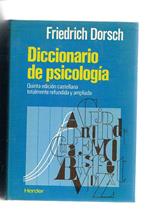 Diccionario de Psicologia. Con dos apéndices de tests y bibliografico. Quinta édicion castellana totalmente refundida y ampliada
