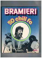 50 chili fa. Con cinque trefazioni sperimentali di Italo Terzoli e Enrico Vaime. Unito al volume un disco a 45 giri inserito nella terza di copertina